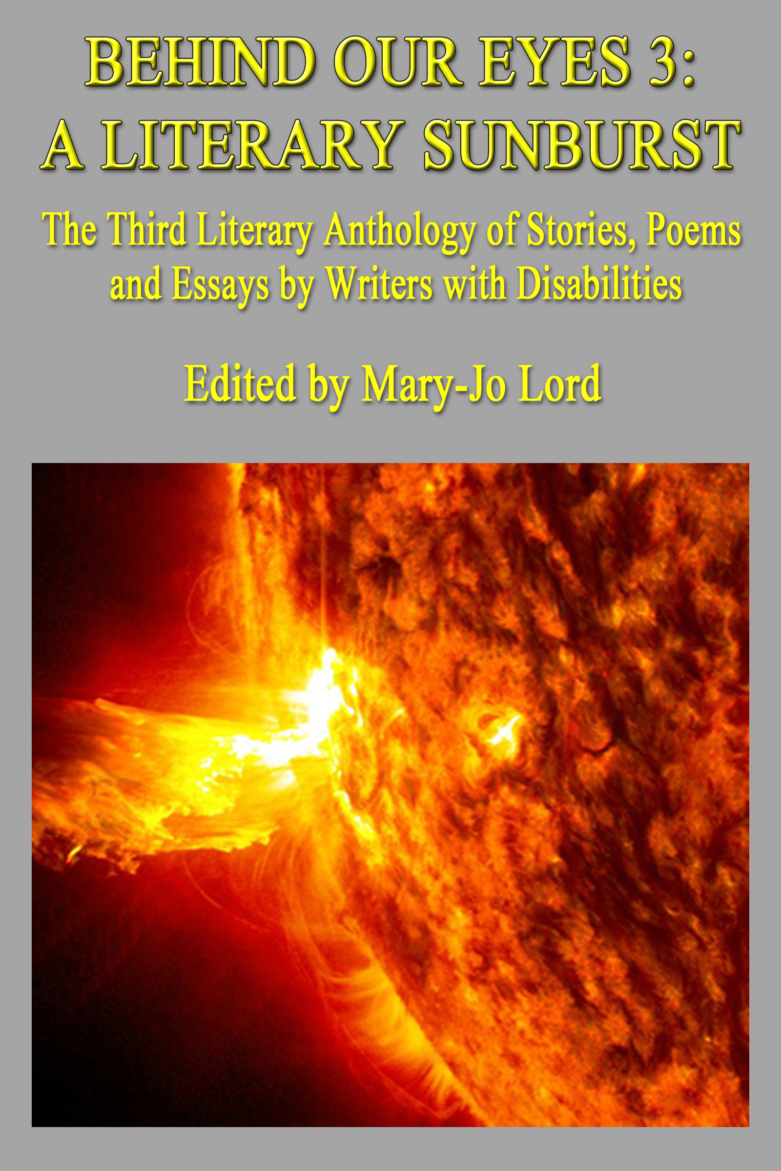 Behind Our Eyes 3: A Literary Sunburst cover image